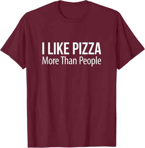 I Like Pizza More Than People