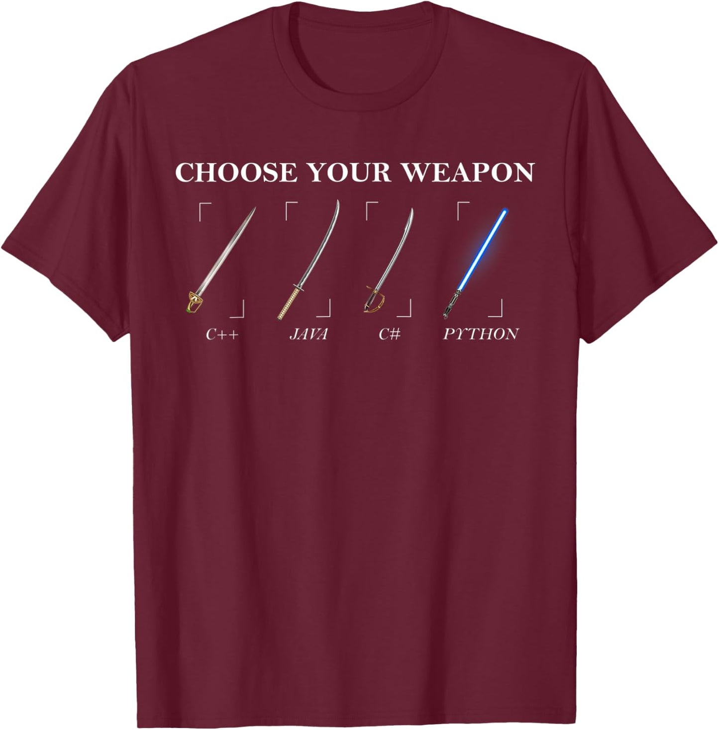 Python Programming Choose Your Weapon Funny Computer Coding T-Shirt - T-Shirt | Maroon