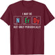 Nerdy Elements Nerd Science Atom Scientist Chemistry Chemist Small T-Shirt - T-Shirt | Maroon