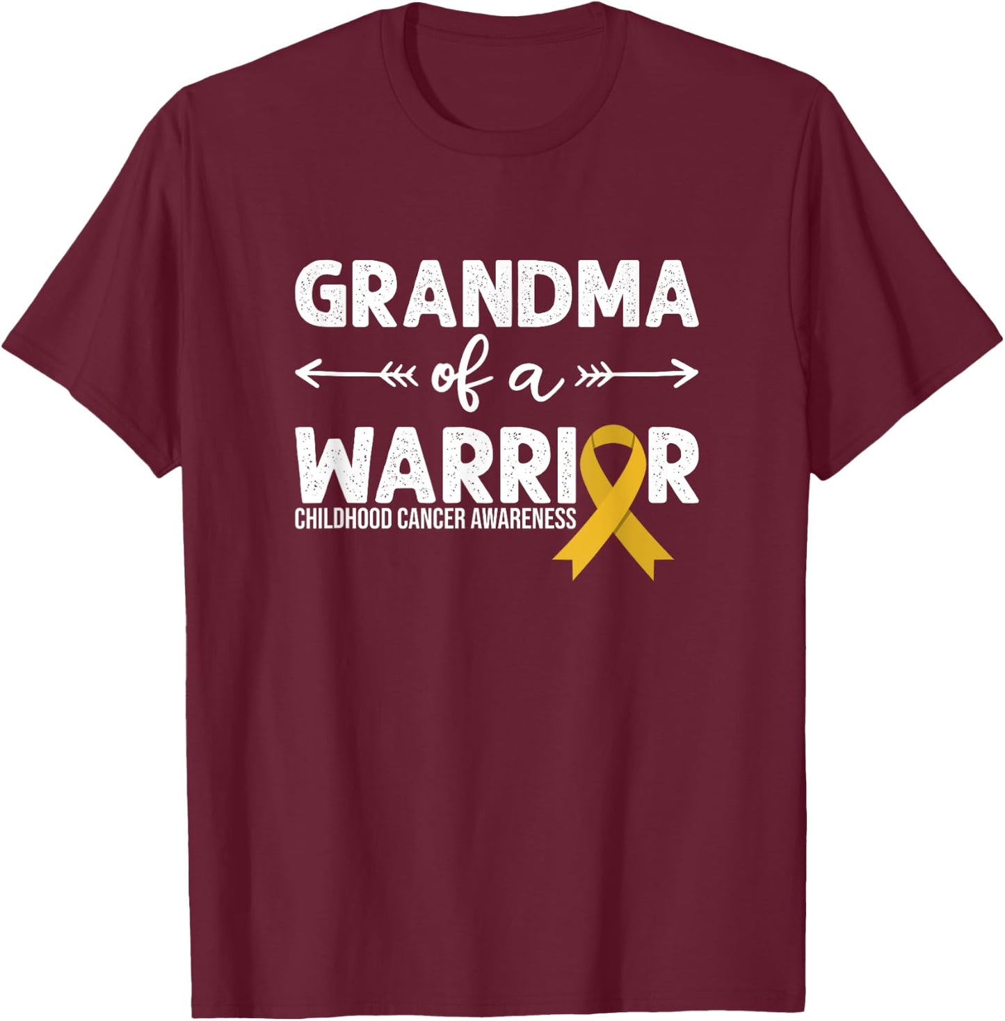 Grandma Of A Warrior - Childhood Cancer Awareness T-Shirt - T-Shirt | Maroon