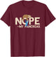 Pancreas Sleeping Sloth Diabetes Awareness Nope My Pancreas T-Shirt - T-Shirt | Maroon