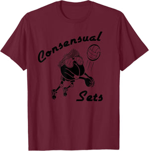Consensual Sets - Funny Team Sand Volleyball T-Shirt - T-Shirt | Maroon