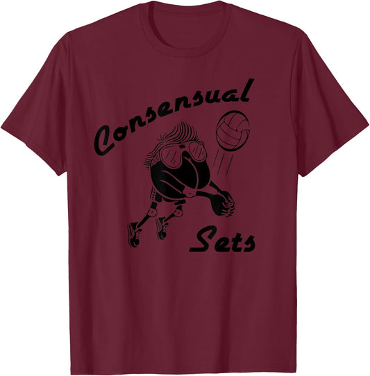Consensual Sets - Funny Team Sand Volleyball T-Shirt - T-Shirt | Maroon