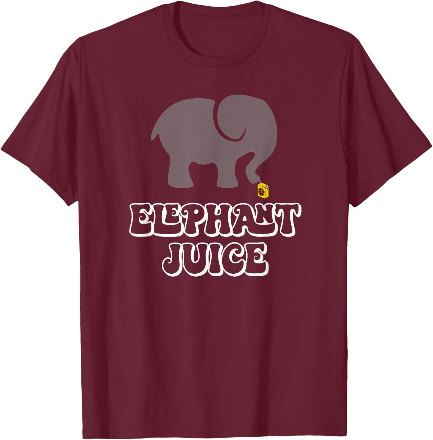 Elephant juice I love you funny Valentine's greetings for T-Shirt - T-Shirt | Maroon