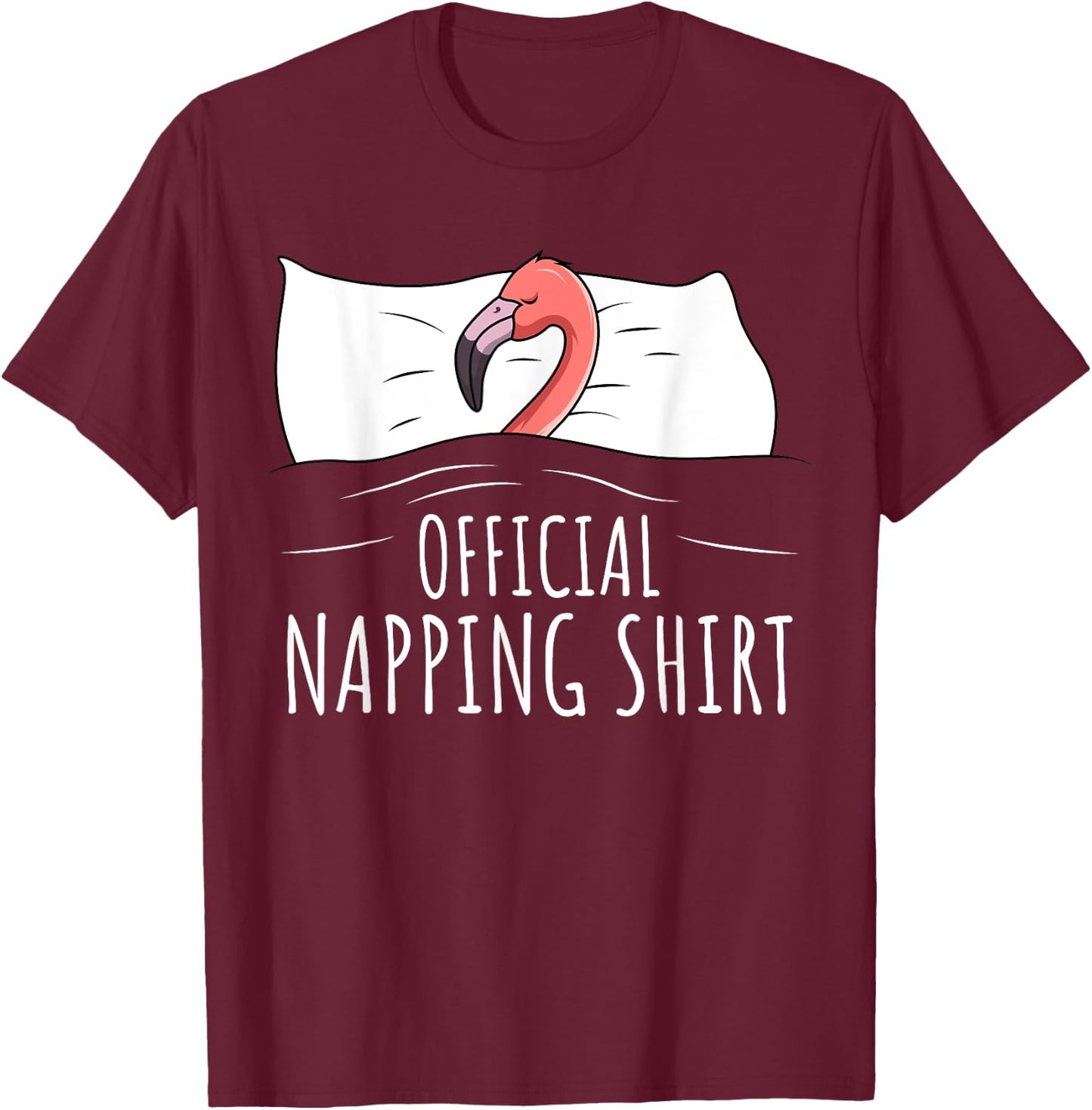 Sleeping Flamingo Lover Official Napping T-Shirt - T-Shirt | Maroon