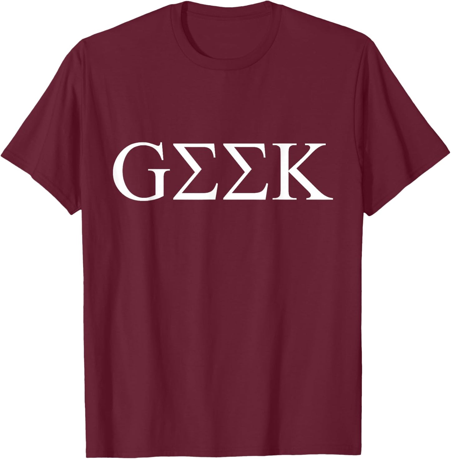 Greek Geek Nerd College Fraternity Sorority Graphic T-Shirt - T-Shirt | Maroon