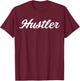 Hustler T-Shirt - T-Shirt | Maroon