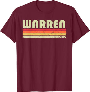 WARREN OH OHIO Funny City Home Roots Gift Retro 70s 80s T-Shirt - T-Shirt | Maroon