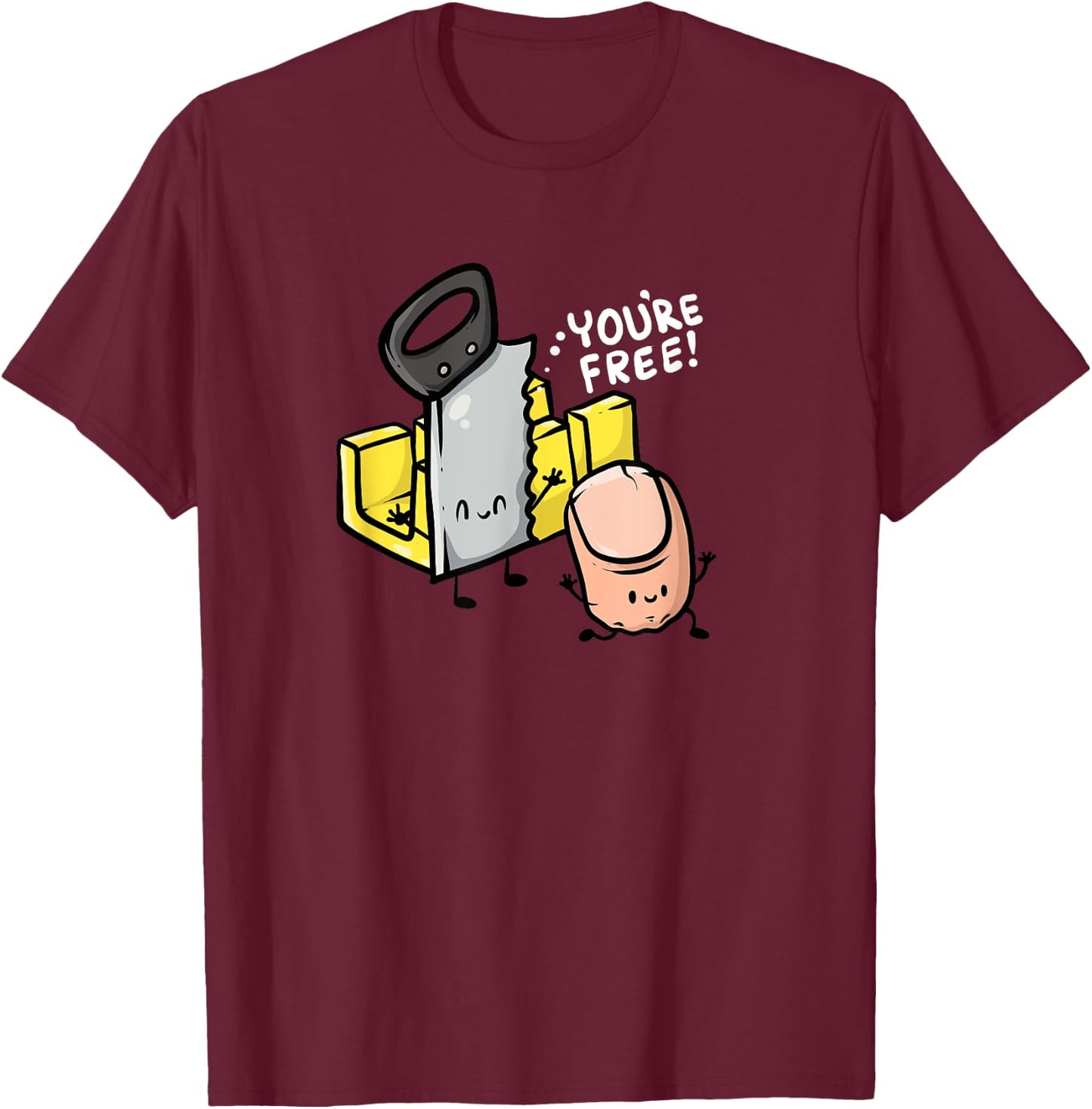 Your Free! Carpenter Woodworker Funny Missing Finger T-Shirt - T-Shirt | Maroon