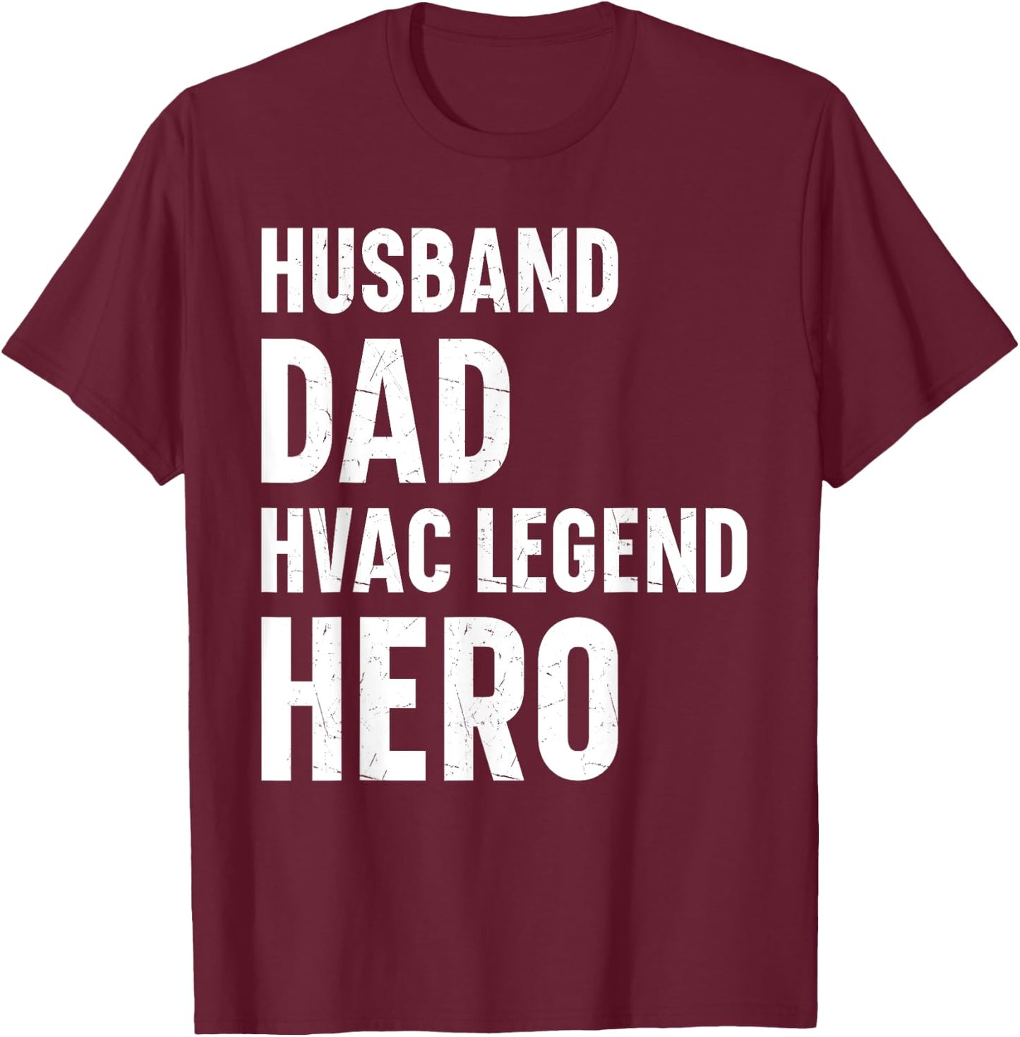 HVAC Mechanic Dad AC Repairman HVAC Engineer HVAC Technician T-Shirt - T-Shirt | Maroon