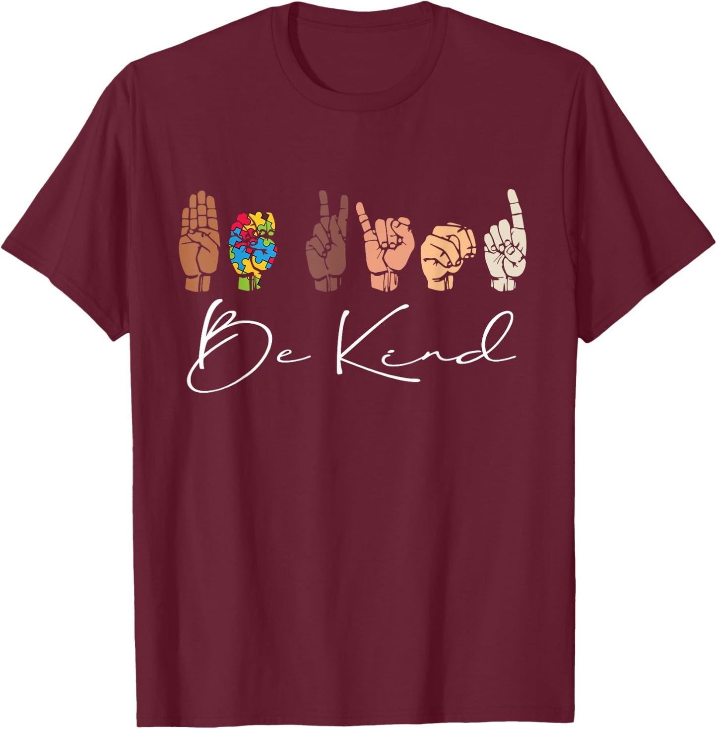 Be Kind, Teachers Interpreter ASL Sign Language Hand Talking Women Girls Kids T-Shirt - T-Shirt | Maroon