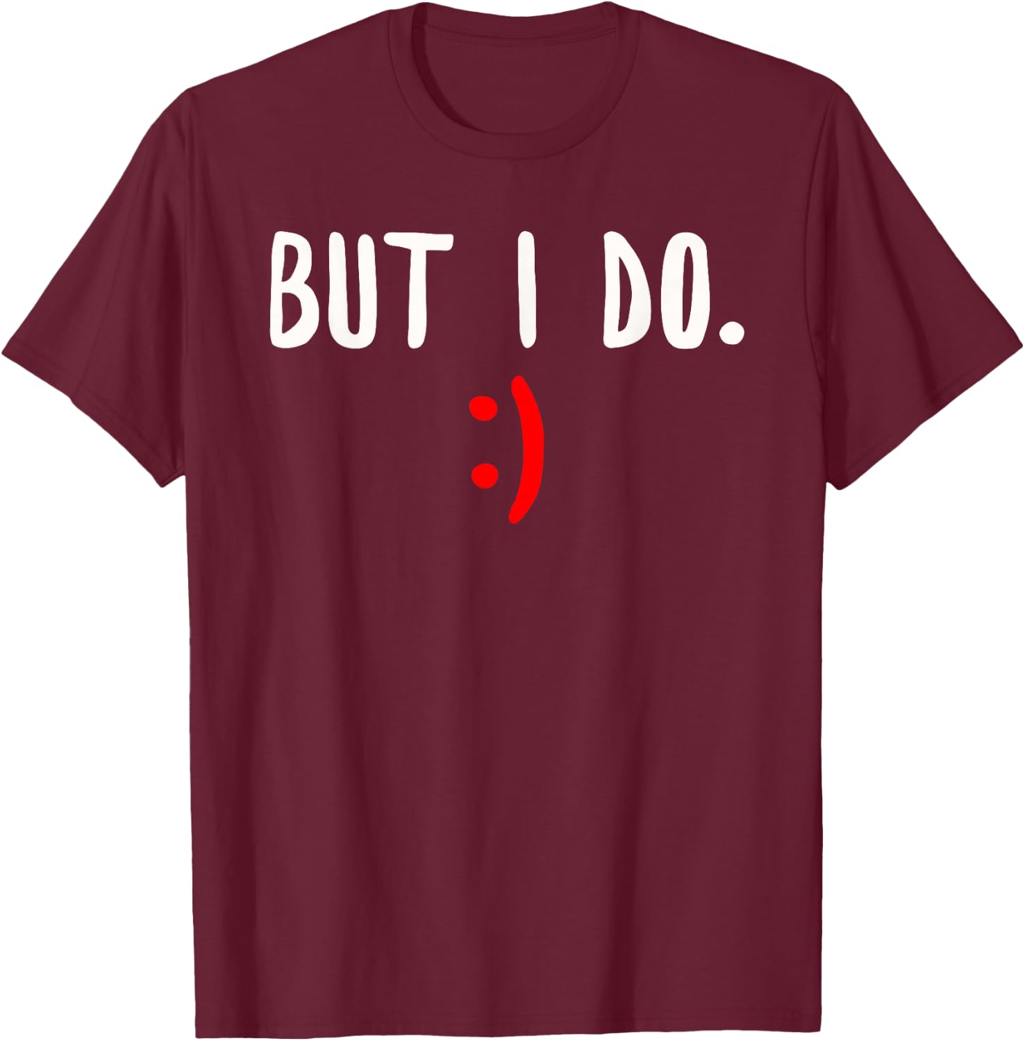 I Don't Do Matching Shirts But I Do Couple Valentine's Day T-Shirt - T-Shirt | Maroon