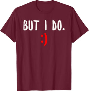 I Don't Do Matching Shirts But I Do Couple Valentine's Day T-Shirt - T-Shirt | Maroon
