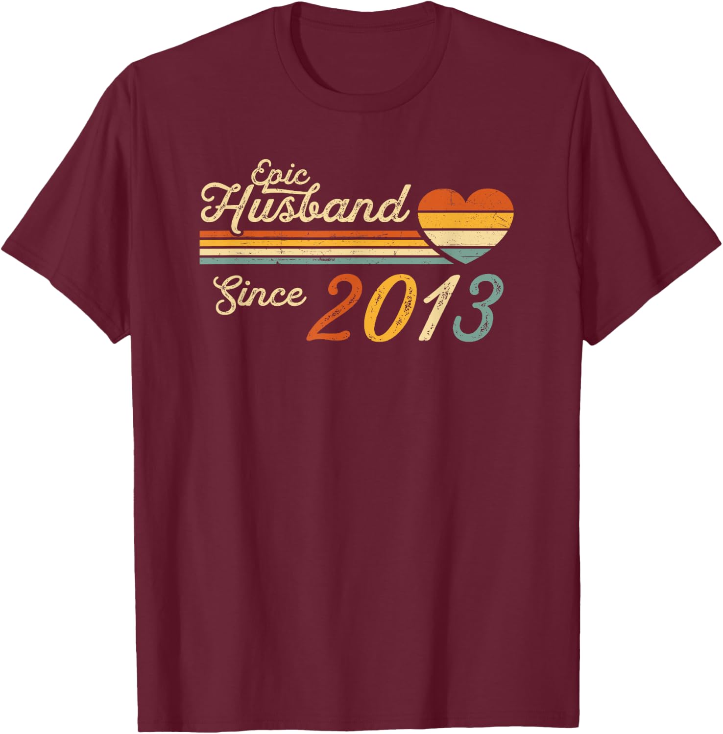 12th wedding anniversary - Epic Husband Since 2013 12 years T-Shirt - T-Shirt | Maroon