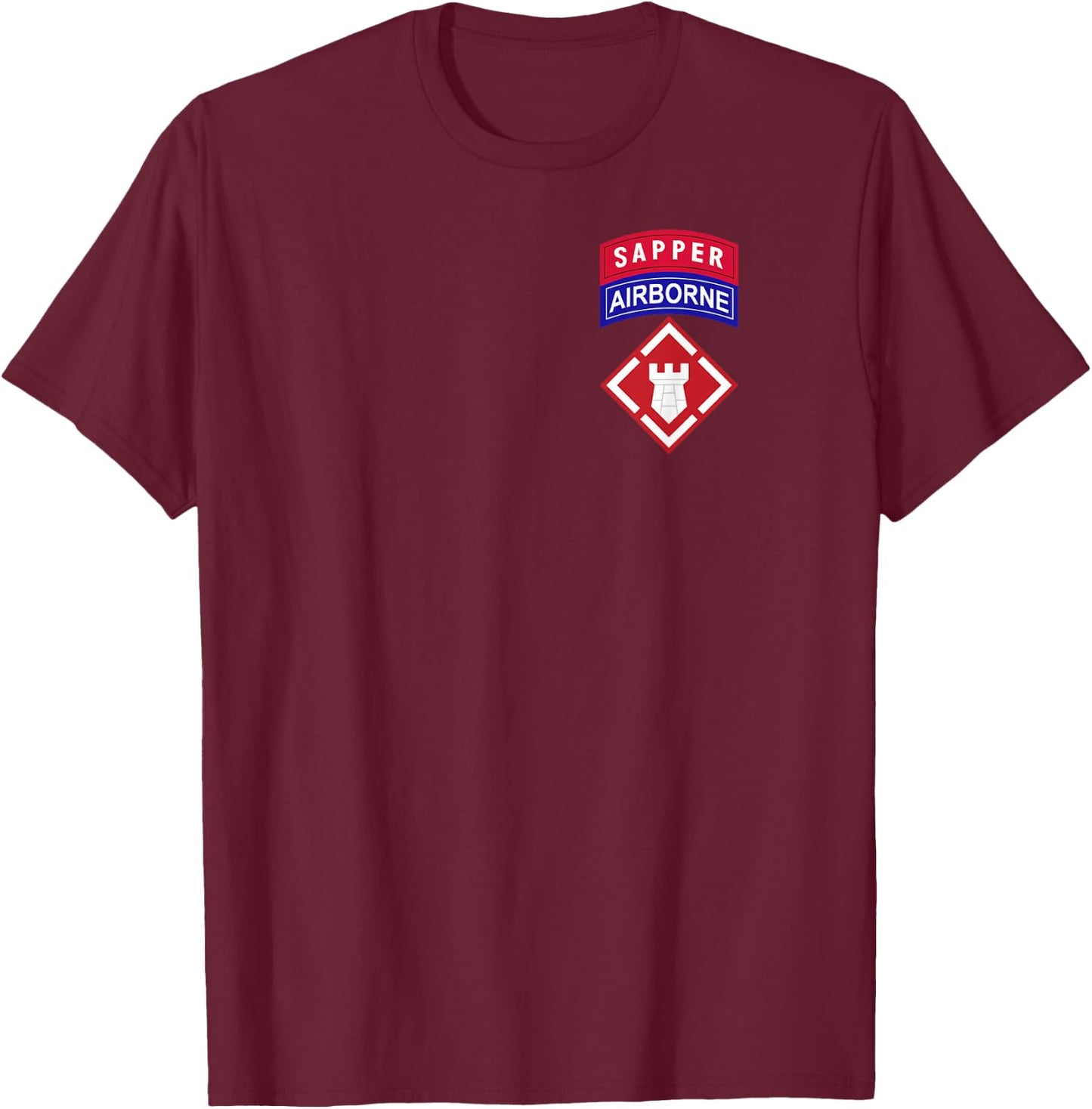 20th Engineer Brigade Patch w Airborne and Sapper Tab T-Shirt - T-Shirt | Maroon