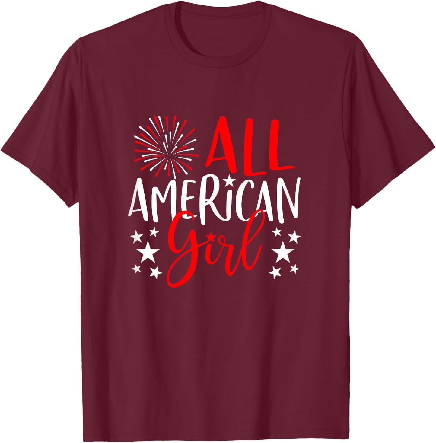 4th of July Family Matching Shirts All-American Girl T-Shirt - T-Shirt | Maroon