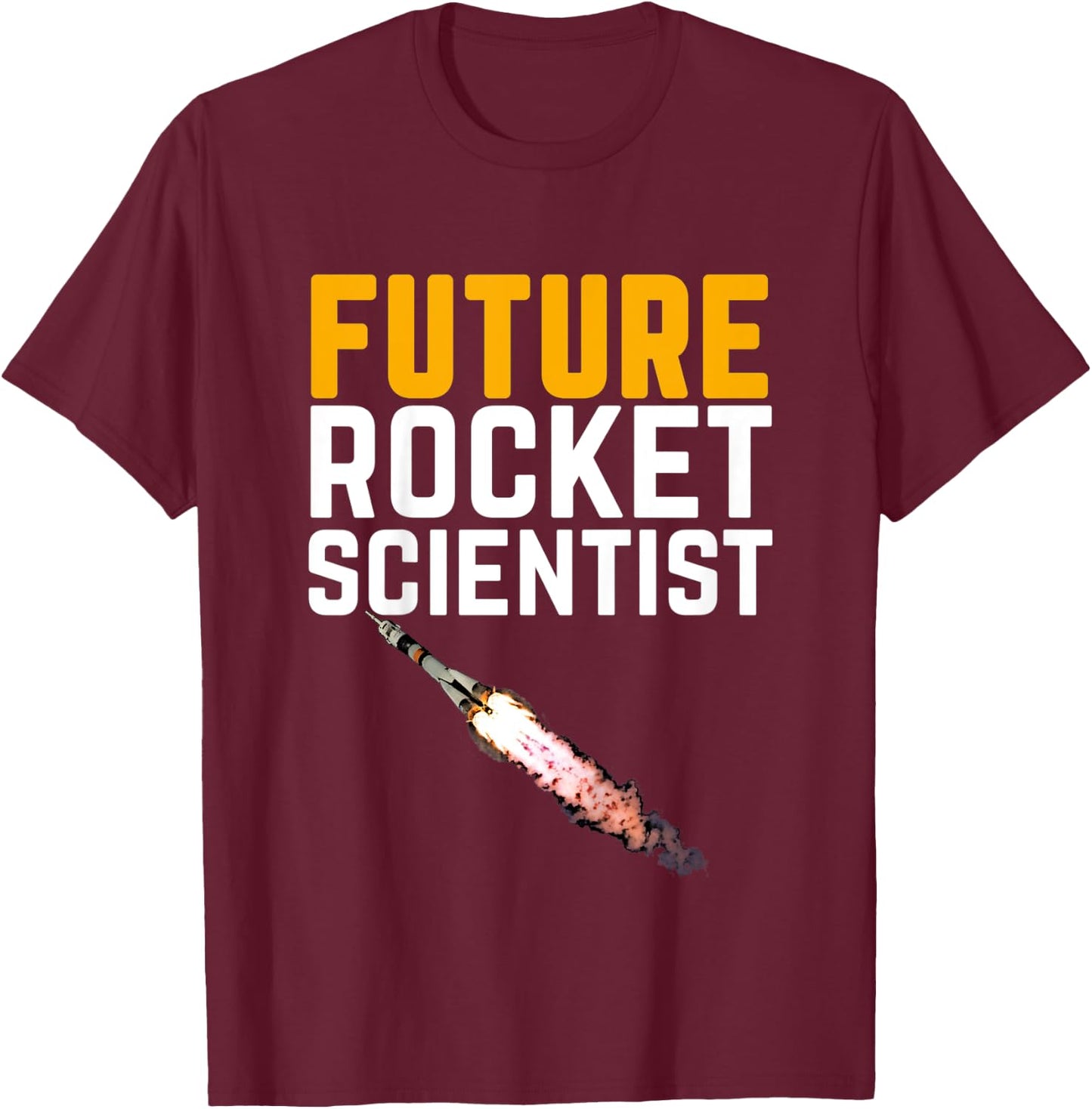 Kids Future Rocket Scientist - Funny Astronaut Gift T-Shirt - T-Shirt | Maroon