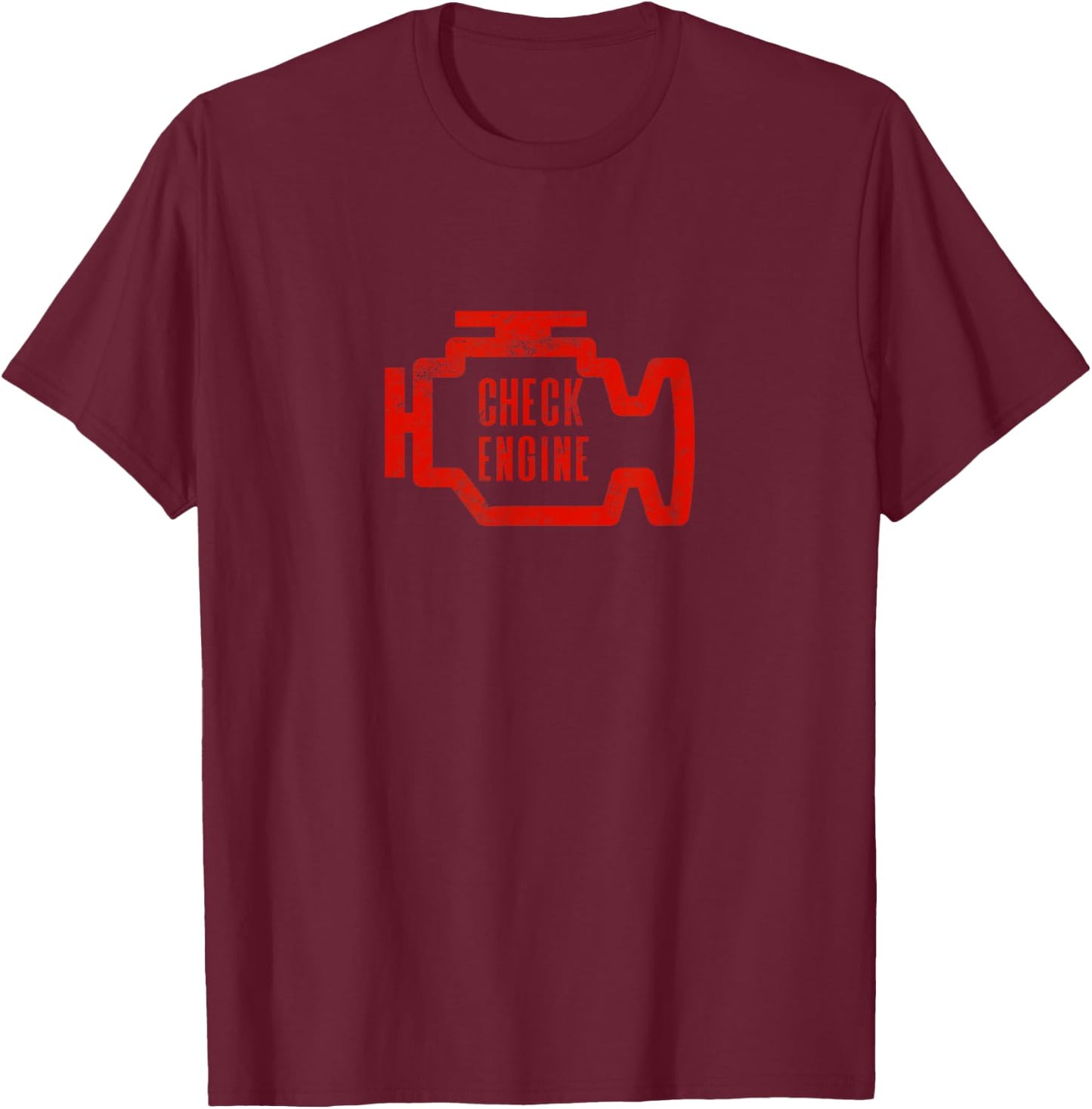 Check Engine Light T Shirt Distressed Look T-Shirt - T-Shirt | Maroon