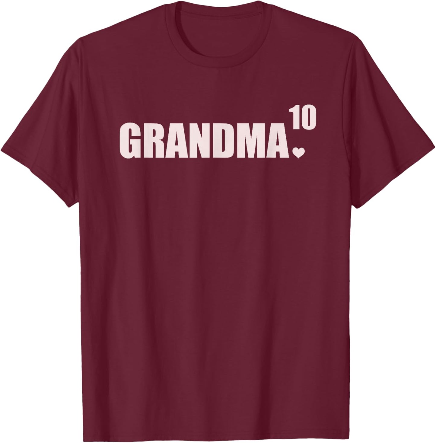 Grandma 10 Grandkids 10th Time Cubed Grandma Of Ten T-Shirt - T-Shirt | Maroon