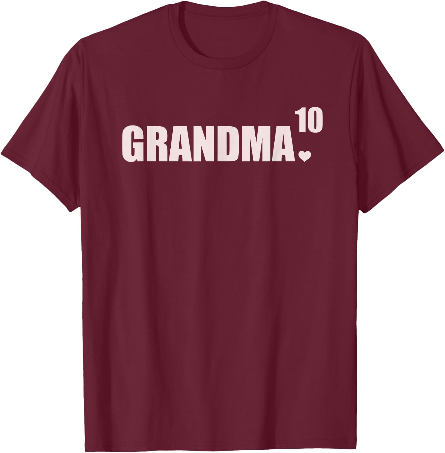 Grandma 10 Grandkids 10th Time Cubed Grandma Of Ten T-Shirt - T-Shirt | Maroon