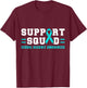Sexual Assault Support Squad Ribbon T-Shirt - T-Shirt | Maroon