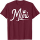 Mimi Gifts from Grandchildren Mimi Shirts Mimi T-Shirt - T-Shirt | Maroon