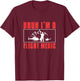 Bruh I'm A Flight Medic Awesome Air Medics Flight Paramedics T-Shirt - T-Shirt | Maroon