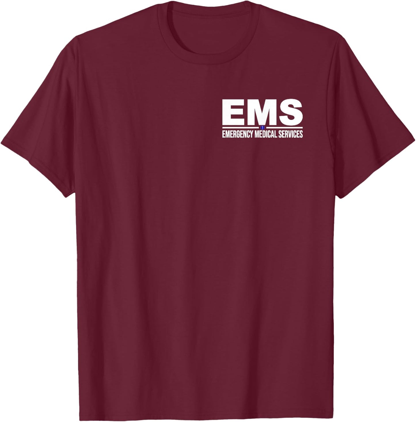 Ems Emergency Medical Services Paramedic Emt Star of Life T-Shirt - T-Shirt | Maroon