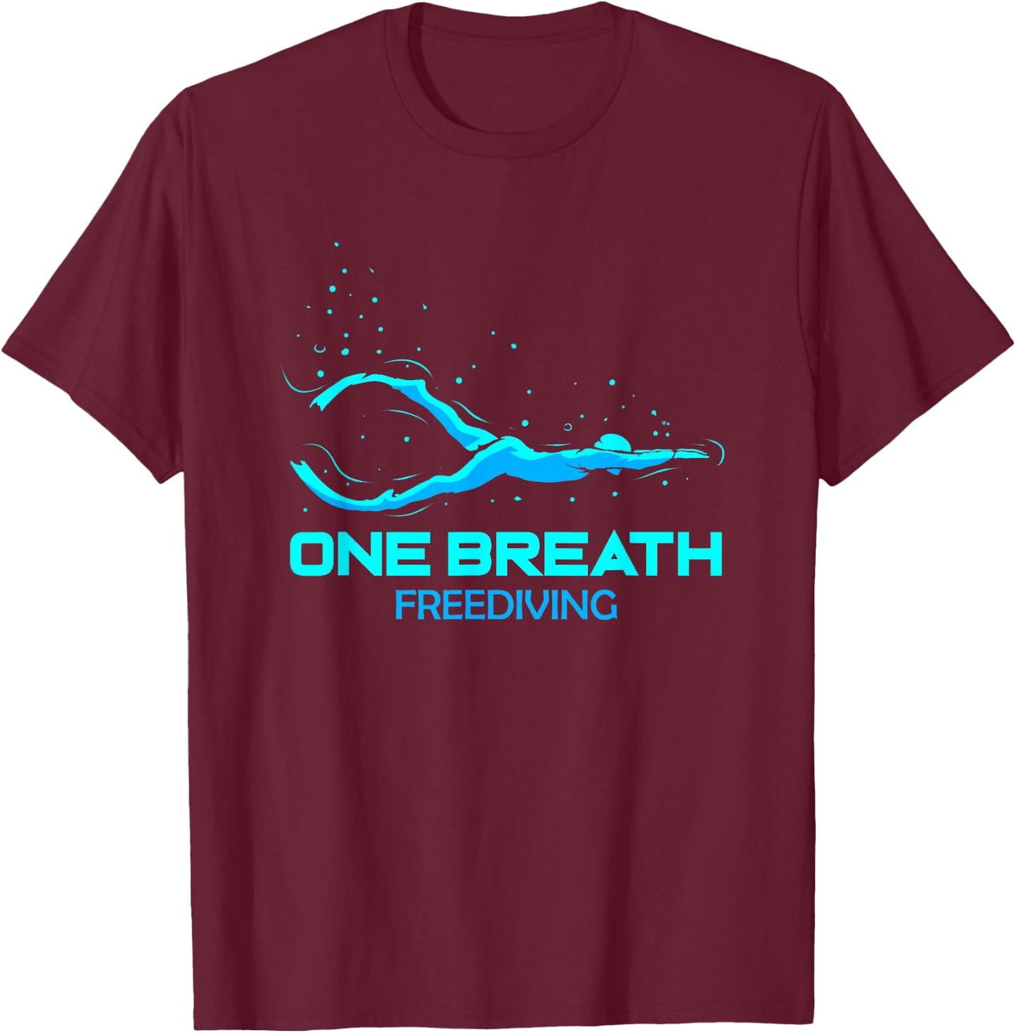 Freediver One Breath Diver Diving Freedive Scuba Diving Gift T-Shirt - T-Shirt | Maroon
