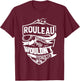 It is a ROULEAU Thing Gifts T-Shirt - T-Shirt | Maroon