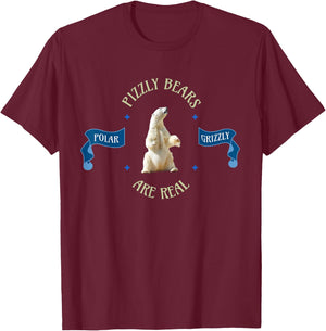 Pizzly Bears Are More Real Than Unicorns T-Shirt - T-Shirt | Maroon