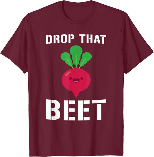 Drop That Beet EDM Rave Festival DJ Funny T-Shirt - T-Shirt | Maroon