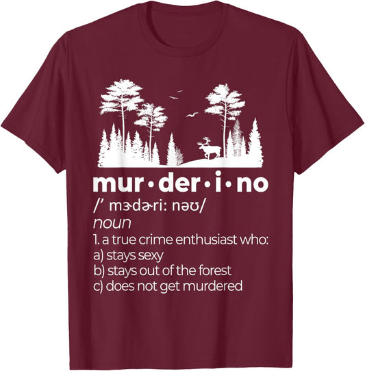 Murderino SSDGM Funny My Favorite True Crime Murder Podcast T-Shirt - T-Shirt | Maroon
