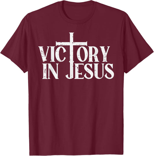Victory In Jesus Cross God Faith Christian Men Women Kids T-Shirt - T-Shirt | Maroon
