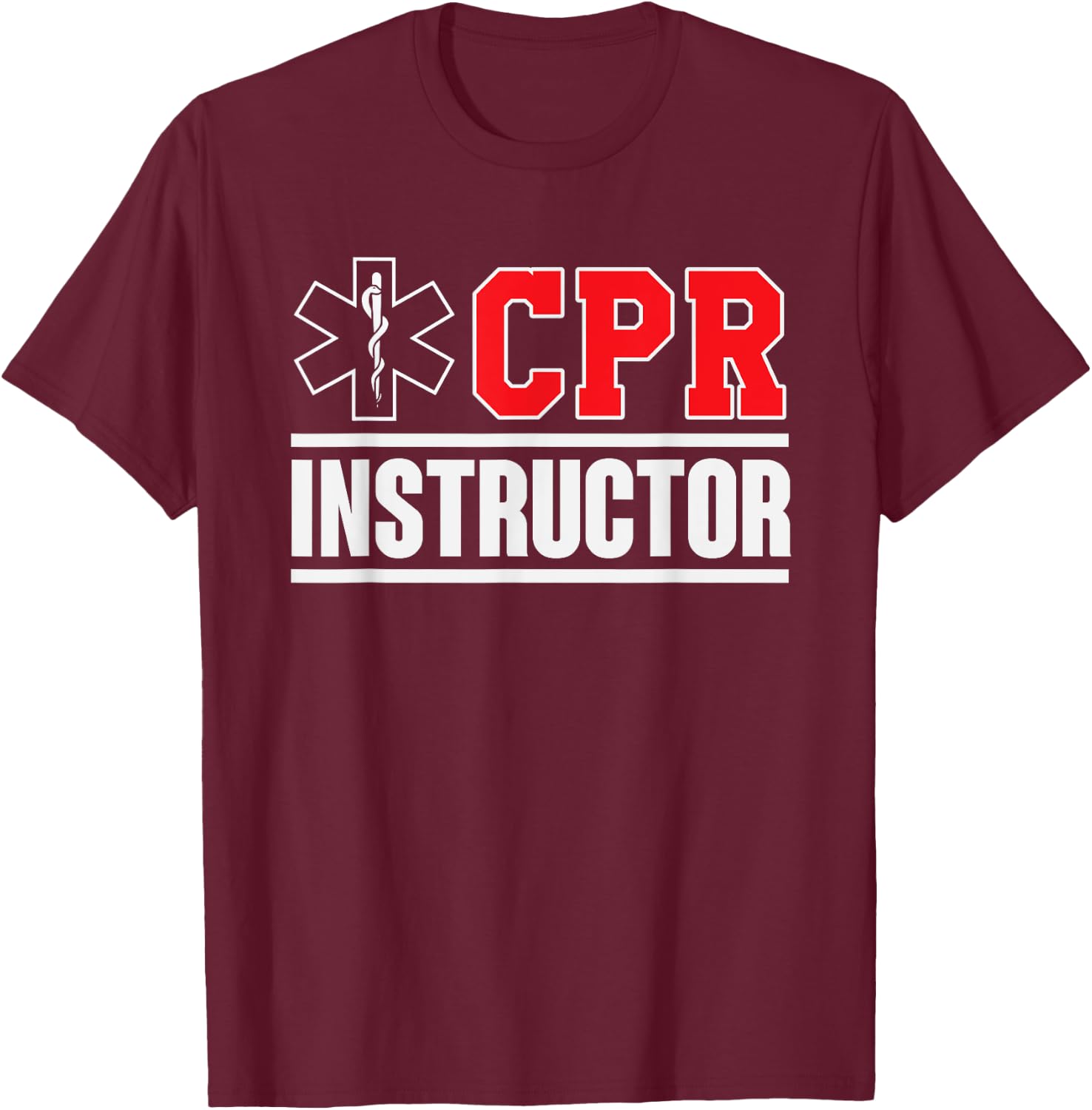 CPR Instructor design Training and Teaching EMS Ambulance T-Shirt - T-Shirt | Maroon