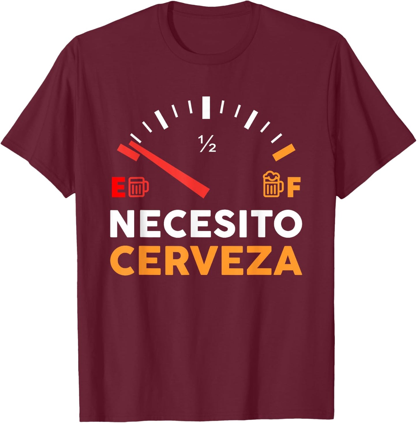 Necesito Cervesa Beer Shirt Oktoberfest Cinco De Mayo Shirt T-Shirt - T-Shirt | Maroon