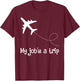 Funny TravStewardess Flight Attendant Airplane Airline Pilot T-Shirt - T-Shirt | Maroon