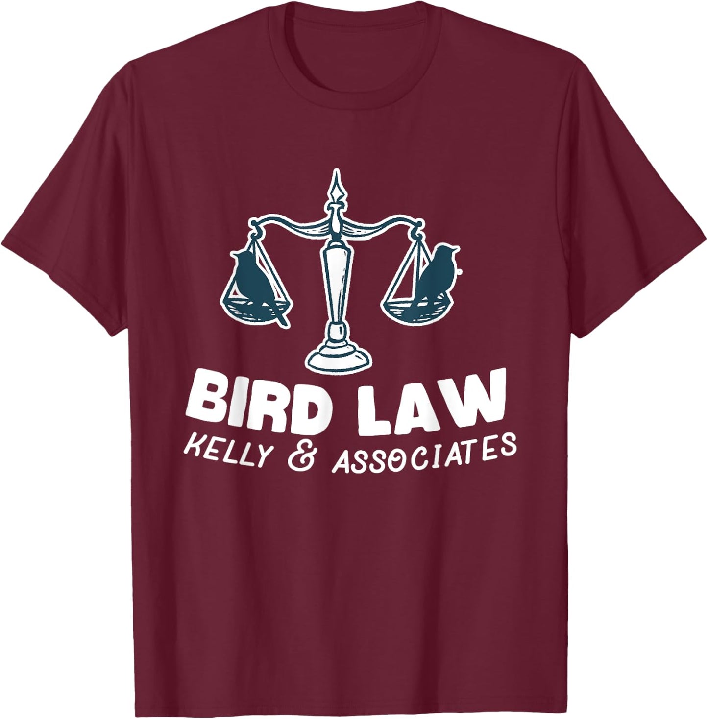 Funny Bird Law T-Shirt - T-Shirt | Maroon