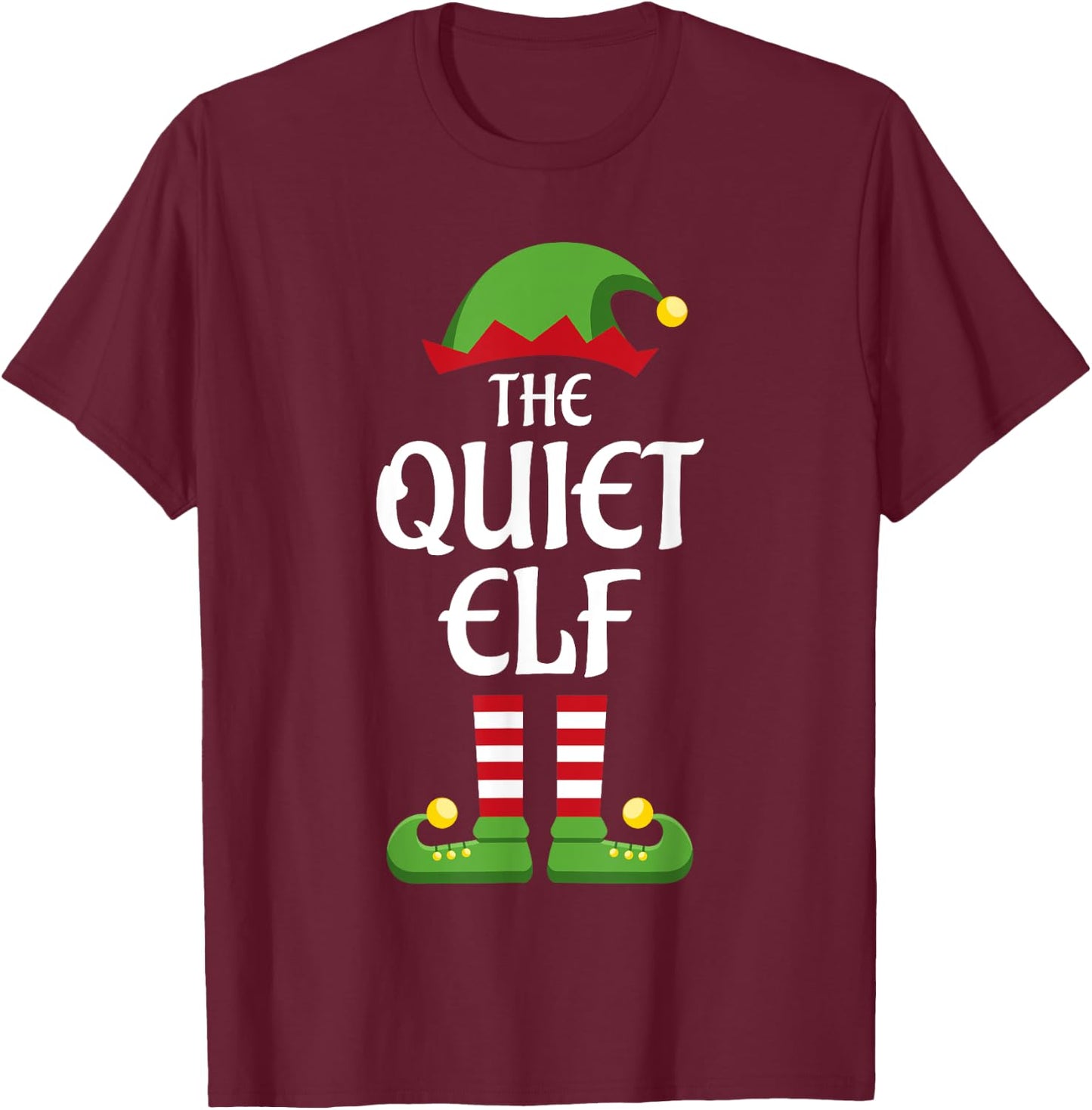Quiet Elf Family Matching Group Christmas T-Shirt - T-Shirt | Maroon