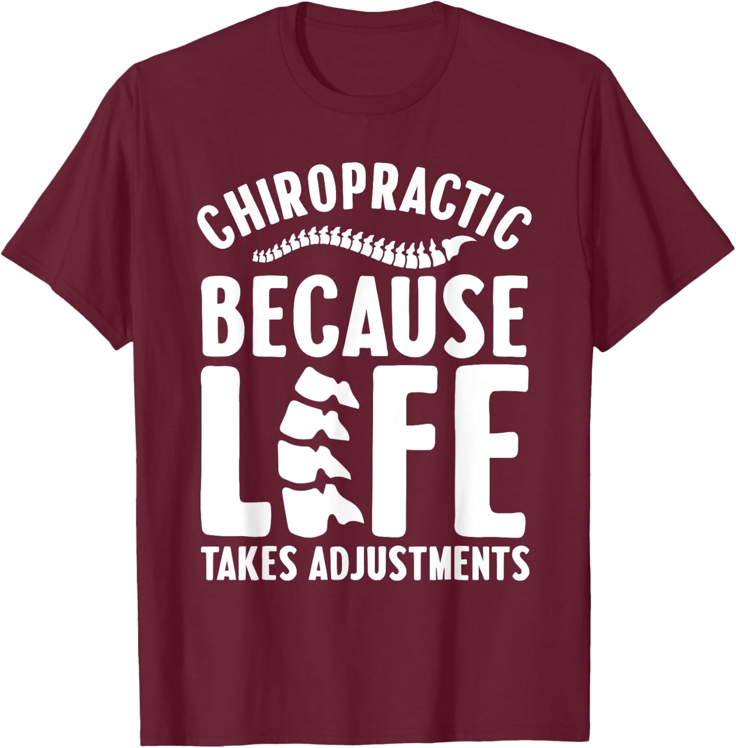 Funny Chiropractic Gift Women Chiropractic Assistant T-Shirt - T-Shirt | Maroon