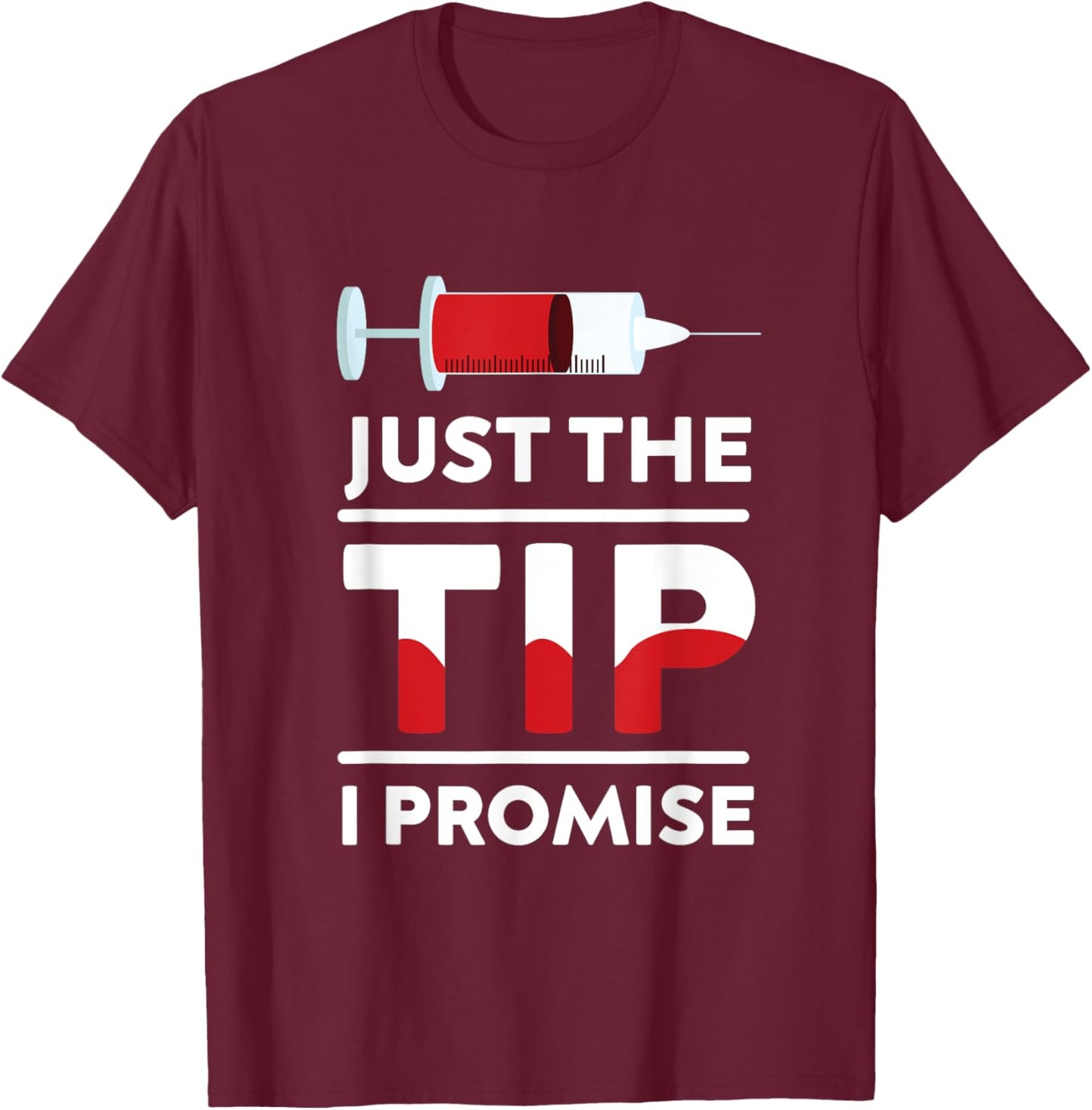 Phlebotomist Phlebotomy Blood Donor Tip Promise Syringe Gift T-Shirt - T-Shirt | Maroon