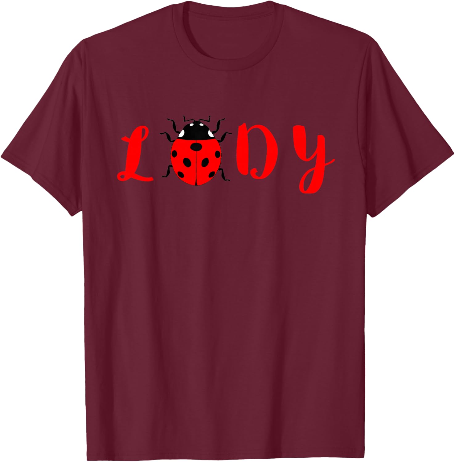 Ladybug Cute Ladybug Insect Lady Bug Lover Entomologist T-Shirt - T-Shirt | Maroon