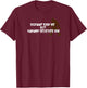 Bigfoot Saw Me, but Nobody Believes Him T-Shirt - T-Shirt | Maroon