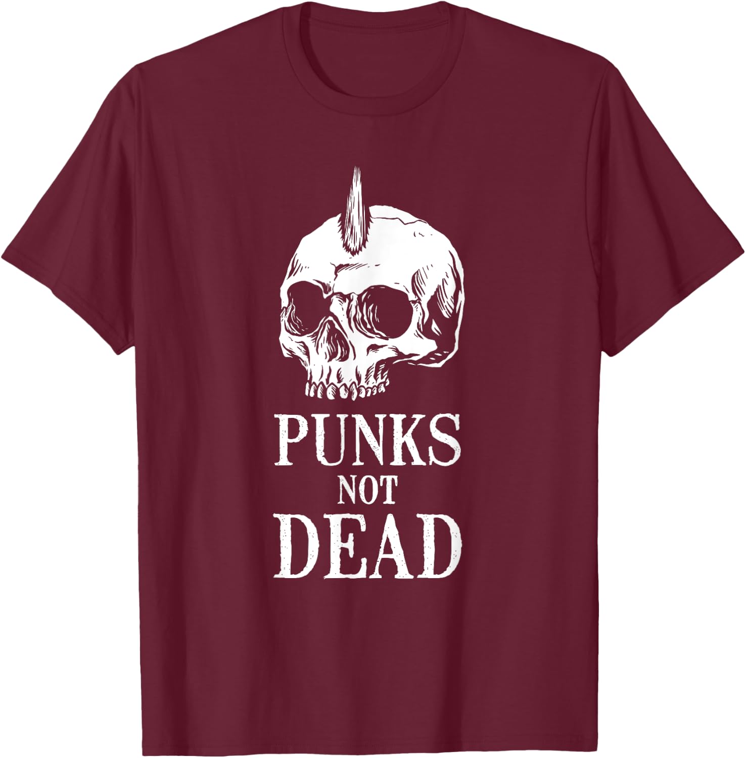Punks Not Dead Skeleton Skull Heavy Metal Rock Music Band T-Shirt - T-Shirt | Maroon