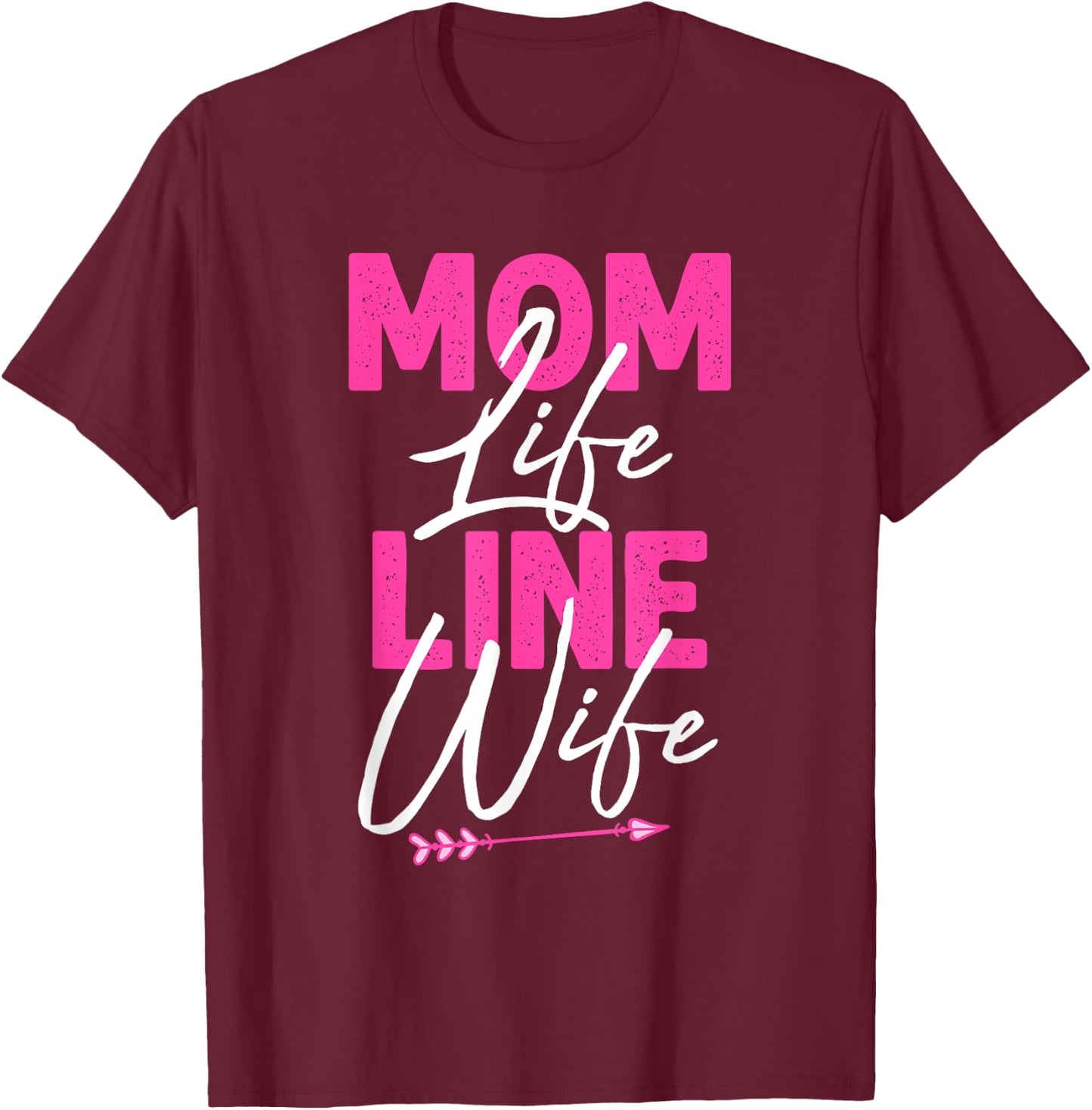 Funny Lineman Wife Design Lineman Lover Women Mom Linesman T-Shirt - T-Shirt | Maroon