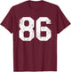 Number #86 White Retro Vintage Varsity Number T-Shirt - T-Shirt | Maroon