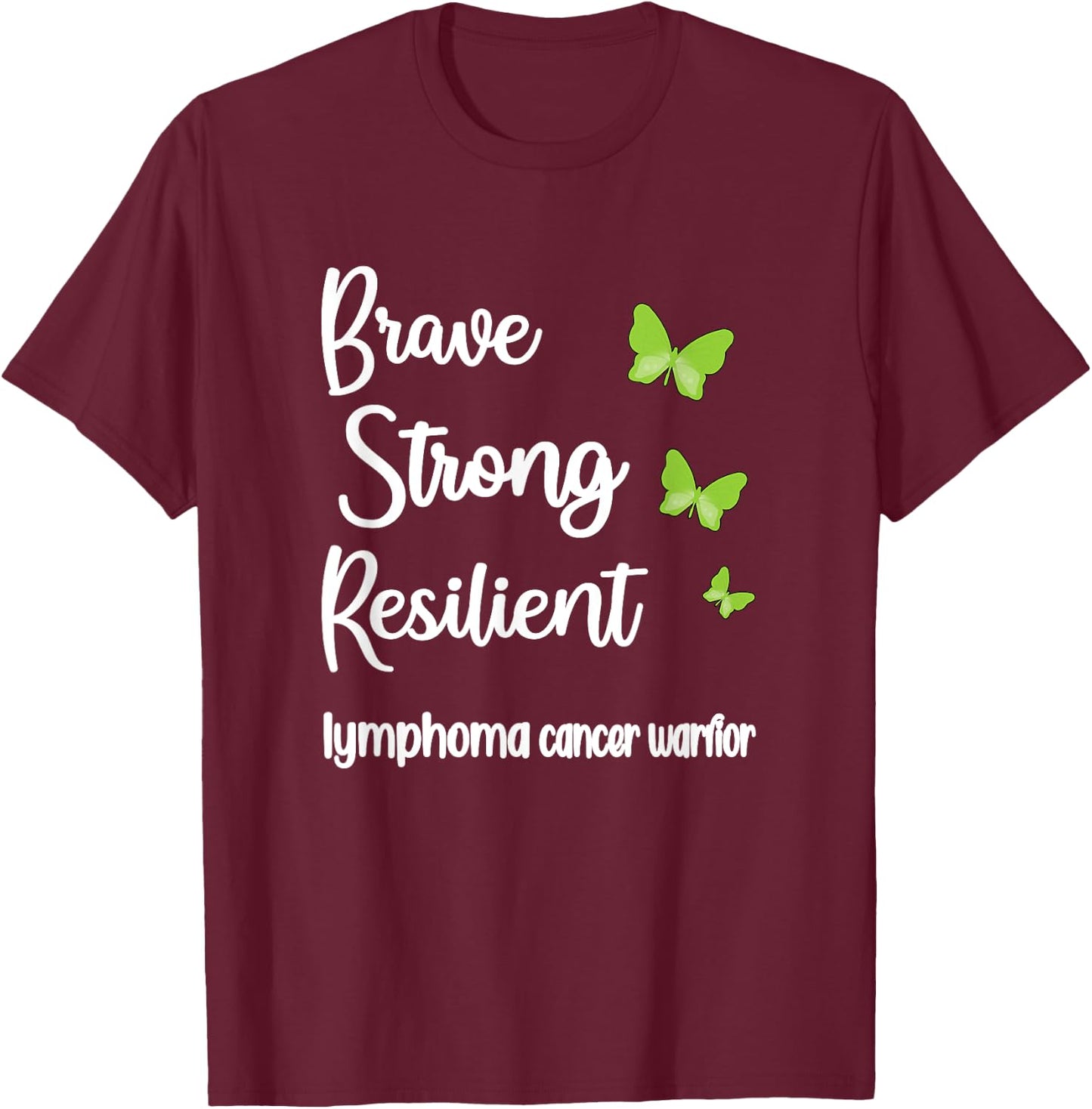 Lymphoma Cancer Warrior | Hodgkins Lymphoma Survivor T-Shirt - T-Shirt | Maroon