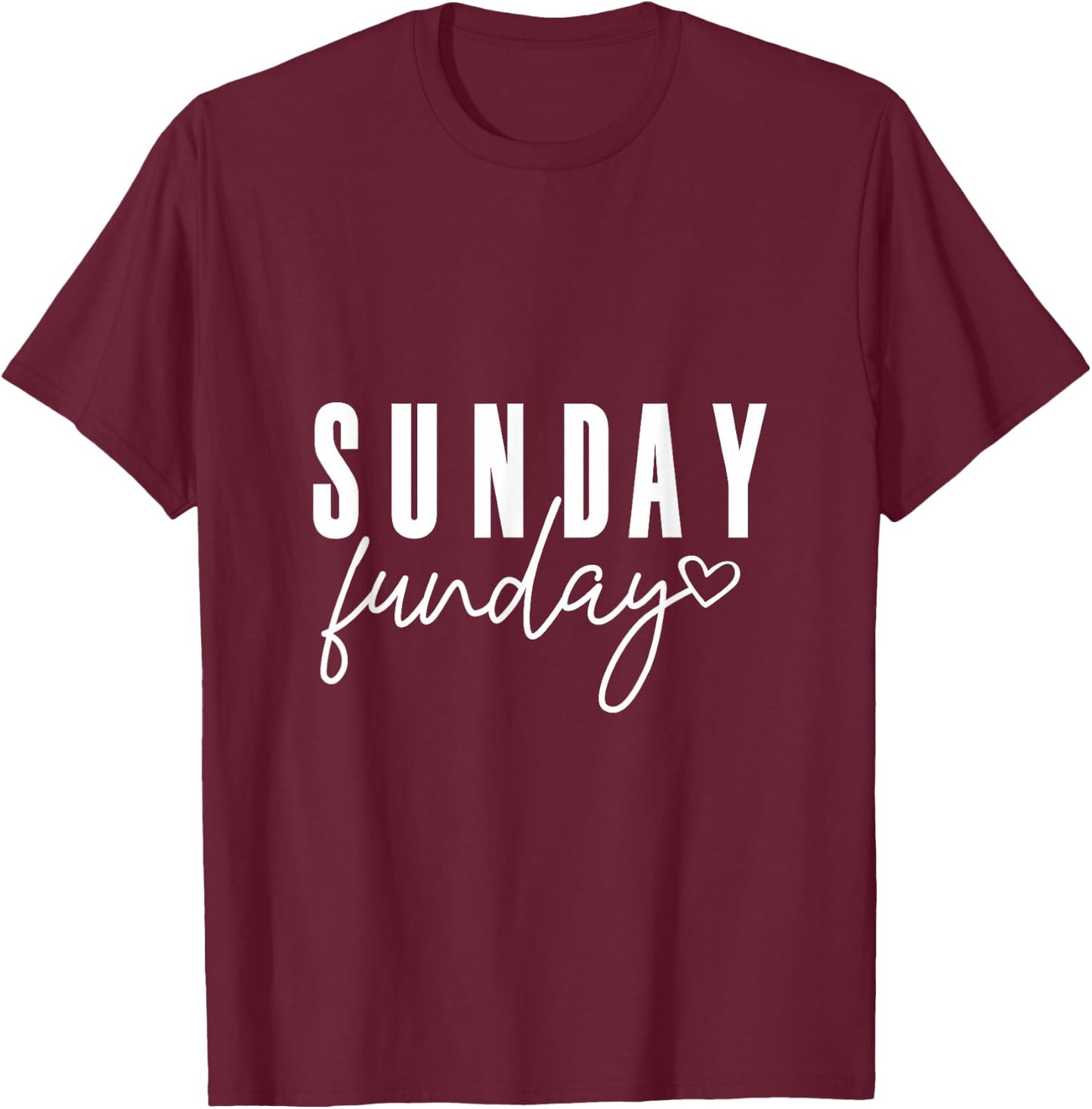 Sunday Funday Day Drinking Funny Saying Mom Dad Gift T-Shirt - T-Shirt | Maroon