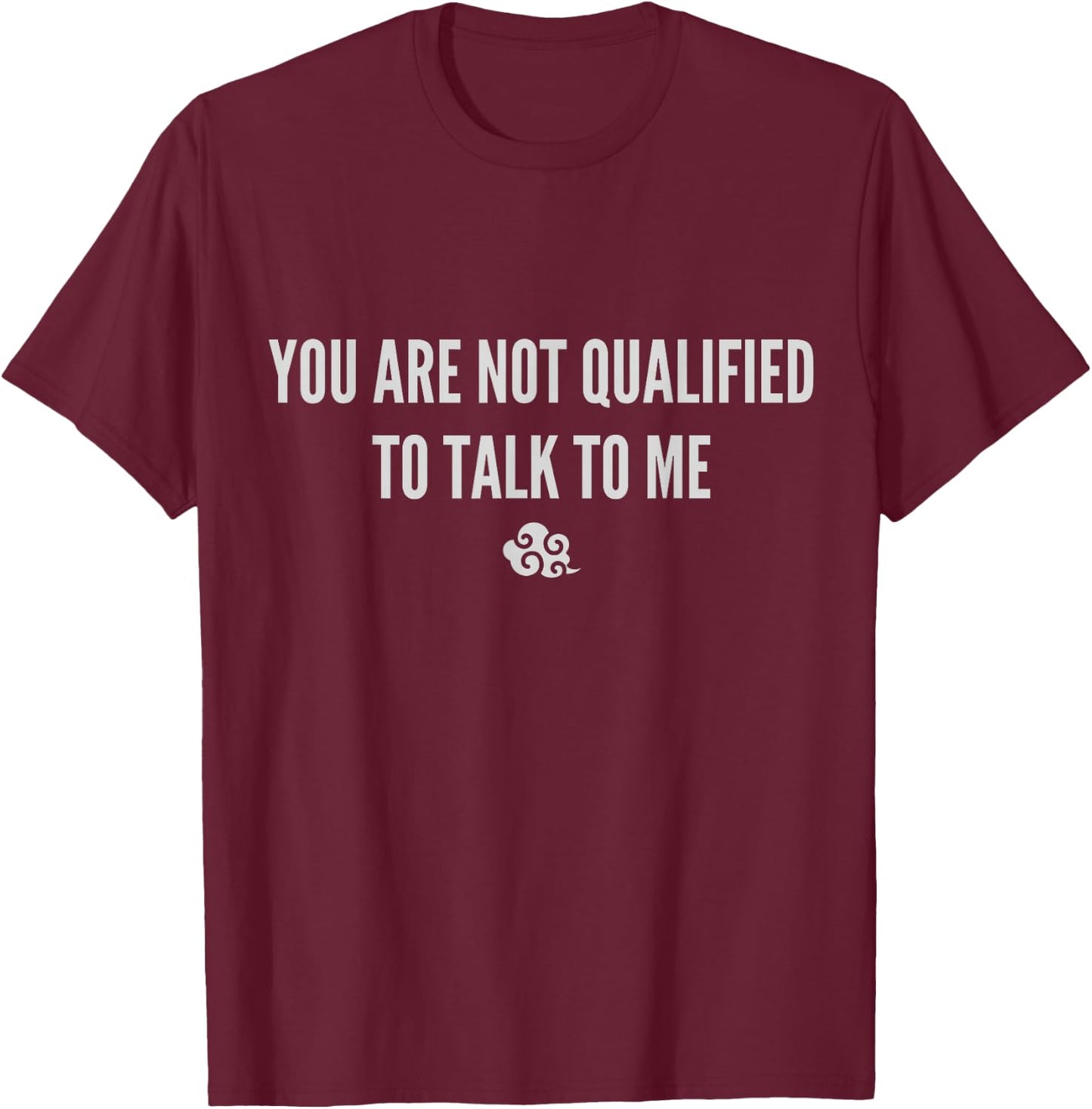 Lan Wangji Quote - Modaozushi, The Untamed, CQL T-Shirt - T-Shirt | Maroon