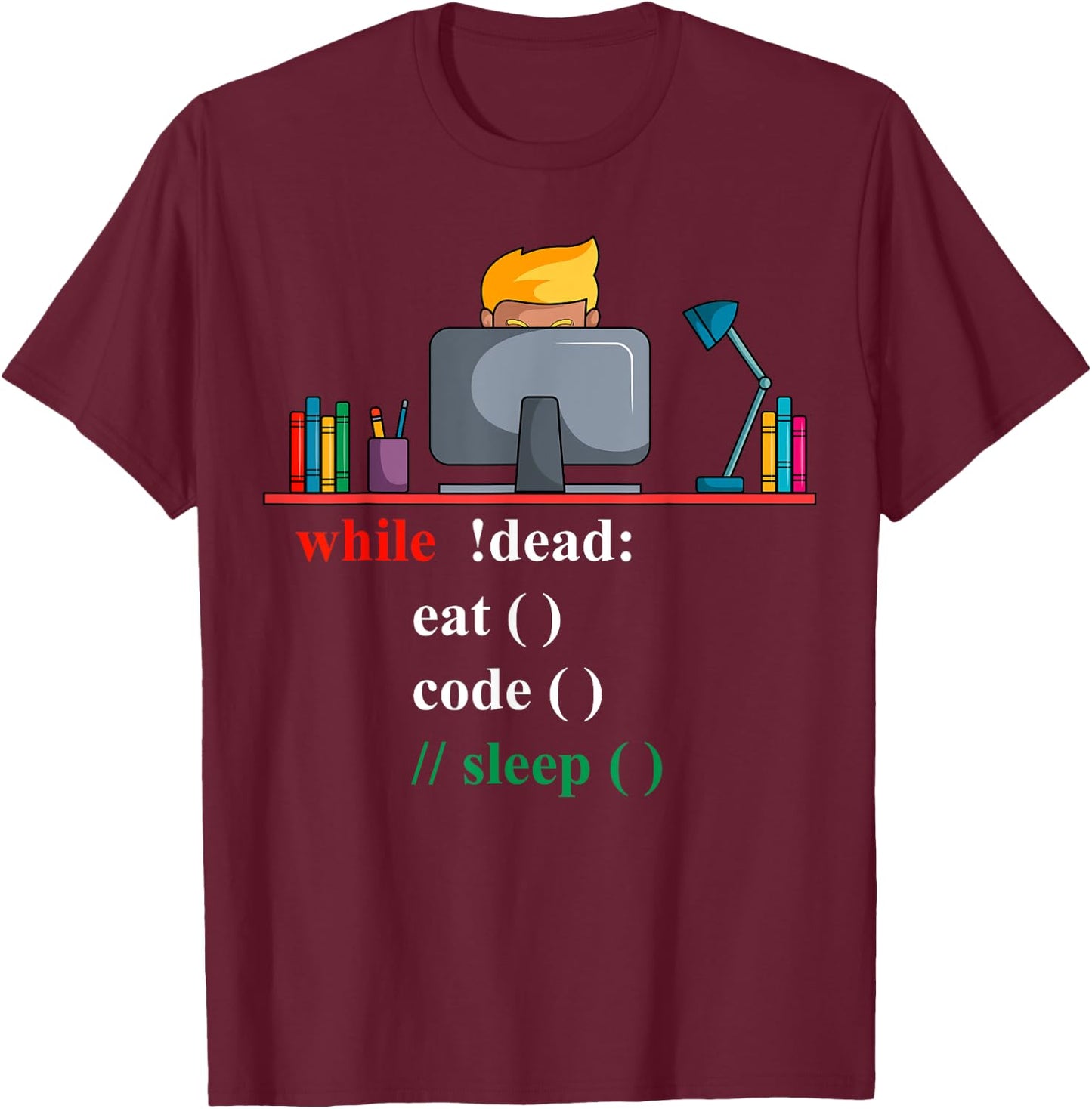 Funny Programming Programmer Coder Coder Programmer Software Computer Web Developer Engineer T-Shirt - T-Shirt | Maroon